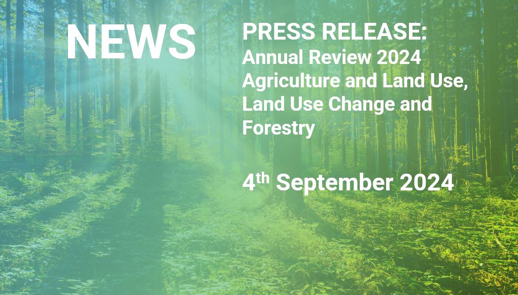 PRESS RELEASE: Annual Review 2024 - Agriculture and Land Use, Land Use Change and Forestry